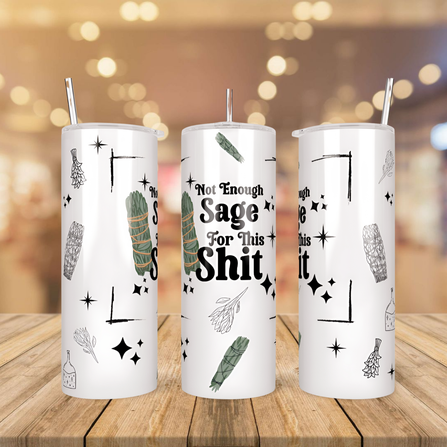 Not enough sage Tumbler