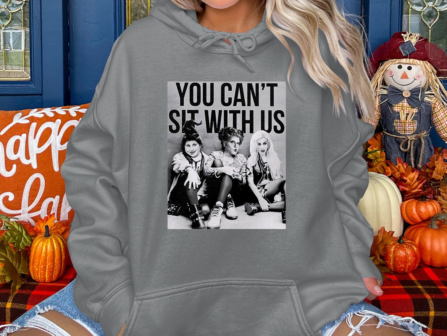 You Can't sit with us